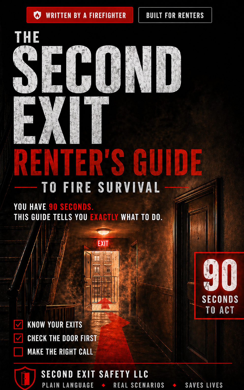 SECOND EXIT SAFETY'S RENTER FIRE SURVIVAL GUIDE